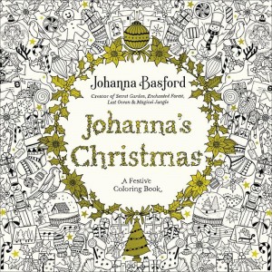 Johanna's Christmas A Festive Coloring Book 